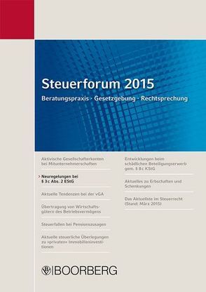 Steuerforum 2015 Beratungspraxis · Gesetzgebung · Rechtsprechung von Förster,  Guido, Ott,  Hans