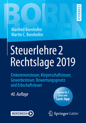 Steuerlehre 2 Rechtslage 2019 von Bornhofen,  Manfred, Bornhofen,  Martin C., Kaipf,  Jürgen, Meyer,  Simone