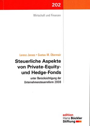 Steuerliche Aspekte von Private-Equity- und Hedge-Fonds von Jarass,  Lorenz, Obermair,  Gustav M