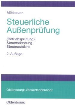 Steuerliche Außenprüfung von Mösbauer,  Heinz