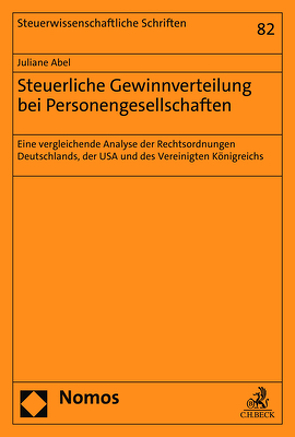 Steuerliche Gewinnverteilung bei Personengesellschaften von Abel,  Juliane