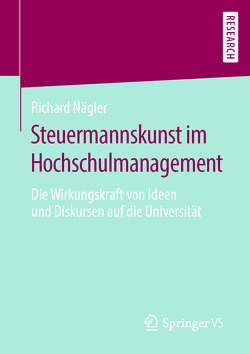 Steuermannskunst im Hochschulmanagement von Nägler,  Richard