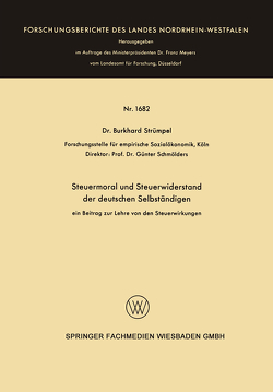 Steuermoral und Steuerwiderstand der deutschen Selbständigen von Strümpel,  Burkhard