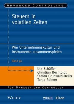 Steuern in volatilen Zeiten von Bechtoldt,  Christian, Grunwald-Delitz,  Stefan, Reimer,  Tanja, Schäffer,  Utz, Weber,  Juergen