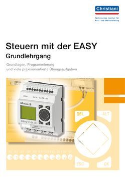 Steuern mit der EASY – Grundlehrgang – Band 1 von Machalek,  Klaus