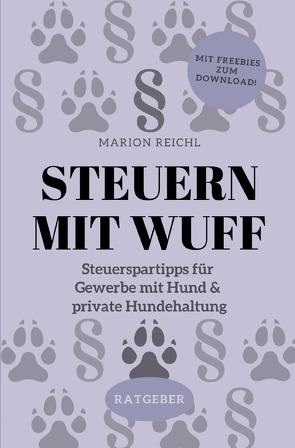 Steuern mit Wuff von Reichl,  Marion