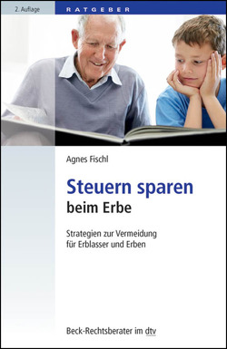 Steuern sparen beim Erbe von Fischl,  Agnes