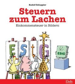 Steuern zum Lachen von Schuppler,  Rudolf