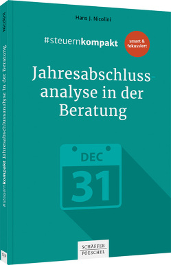 #steuernkompakt Jahresabschlussanalyse in der Beratung von Nicolini,  Hans J.