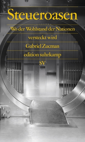 Steueroasen von Bischoff,  Ulrike, Zucman,  Gabriel