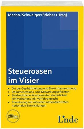 Steueroasen im Visier von Macho,  Roland, Schwaiger,  Martin, Stieber,  Beatrix