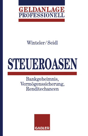 Steueroasen von Seidl,  Rudolph, Winteler,  Ernst-U.