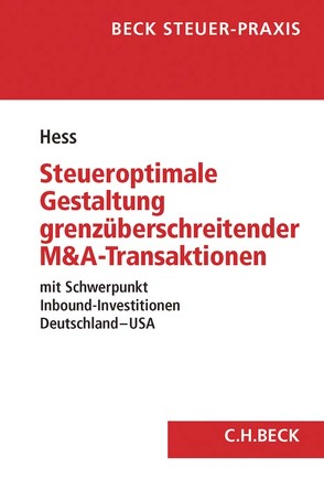 Steueroptimale Gestaltung grenzüberschreitender M&A-Transaktionen von Hess,  Daniela