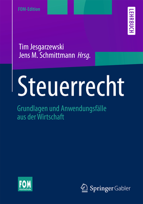 Steuerrecht von Jesgarzewski,  Tim, Schmittmann,  Jens M