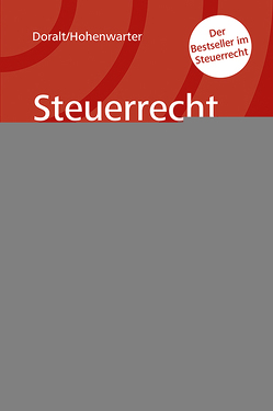 Steuerrecht 2023 von Doralt,  Werner, Hohenwarter-Mayr,  Daniela