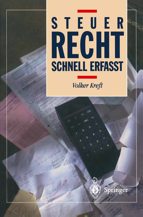 Steuerrecht von Kreft,  Volker