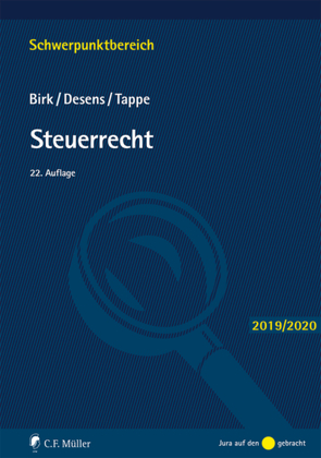 Steuerrecht von Birk,  Dieter, Desens,  Marc, Tappe,  Henning