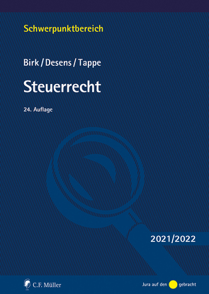 Steuerrecht von Birk,  Dieter, Desens,  Marc, Tappe,  Henning