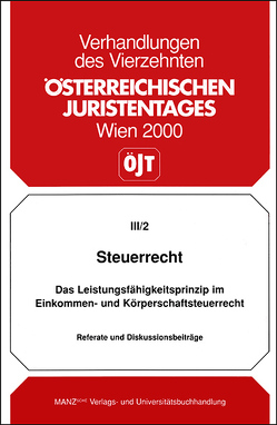 Steuerrecht – Das Leistungs- fähigkeitsprinzip… Referateband von Beiser,  Reinhold, Birk,  Dieter, Wiesner,  Werner