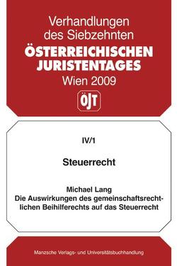 Steuerrecht Die Auswirkungen des gemeinschaftsrechlichen Beihilferechts auf das Steuerrecht von Lang,  Michael