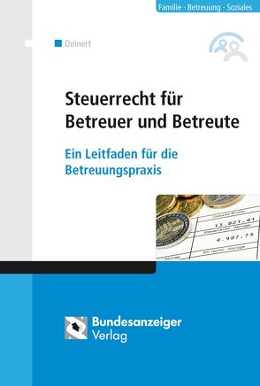 Steuerrecht für Betreuer und Betreute (E-Book) von Deinert,  Horst, Römer,  Hans-Jürgen