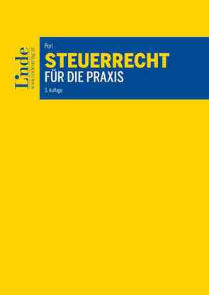 Steuerrecht für die Praxis von Perl,  Mario