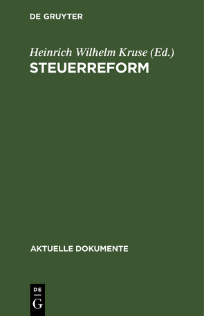 Steuerreform von Kruse,  Heinrich Wilhelm