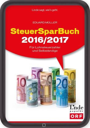 SteuerSparBuch 2016/2017 von Müller,  Eduard