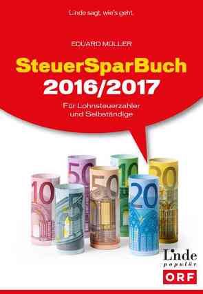 SteuerSparBuch 2016/2017 von Müller,  Eduard