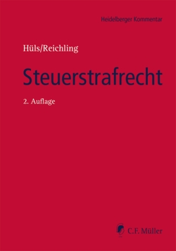 Steuerstrafrecht von Apfel,  Henner, Asholt,  Martin, Corsten,  Johannes, Franke-Roericht,  Thorsten LL.M., Groß,  Bernd LL.M., Hüls,  Silke, Hunsmann,  Daniel, Kauffmann,  Philipp LL.M., Krug,  Björn LL.M., Lindemann,  Michael, Reichling,  Tilman, Schork,  Alexander LL.M., Schott,  Stefanie, Tute,  Christoph, Wollschläger,  Sebastian, Ziemann,  Sascha