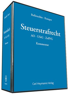 Steuerstrafrecht von Kemper,  Martin, Rolletschke,  Stefan