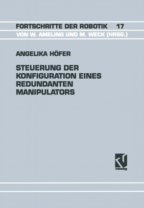 Steuerung der Konfiguration Eines Redundanten Manipulators von Höfer,  Angelika