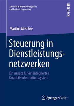 Steuerung in Dienstleistungsnetzwerken von Meschke,  Martina