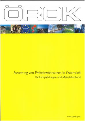 Steuerung von Freizeitwohnsitzen in Österreich