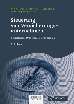 Steuerung von Versicherungsunternehmen von Junglas,  Achim, Schradin,  Heinrich, Wiegard,  Marc