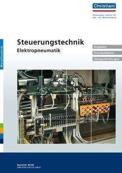 Steuerungstechnik – Elektropneumatik von Kiefer,  Axel