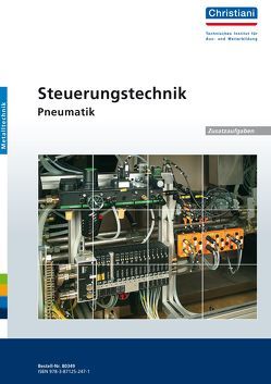 Steuerungstechnik – Pneumatik von Kiefer,  Axel