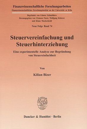 Steuervereinfachung und Steuerhinterziehung. von Bizer,  Kilian