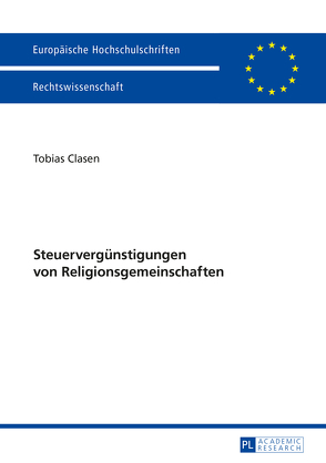 Steuervergünstigungen von Religionsgemeinschaften von Clasen,  Tobias