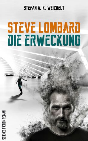 Steve Lombard von Weichelt,  Stefan A. K.