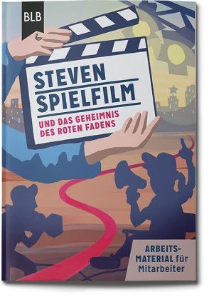 Steven Spielfilm und das Geheimnis des roten Fadens von Knöß,  Daniel, Voß,  Harry