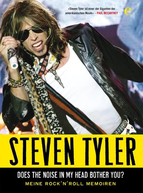 Steven Tyler – Does The Noise In My Head Bother You von Dalton,  David, Tyler,  Steven, Weinberger,  Anita