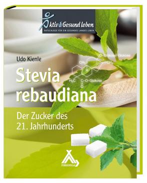 Stevia rebaudiana von Kienle,  Udo