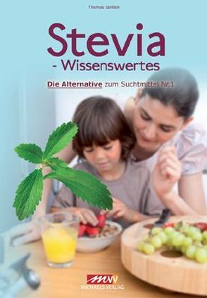 Stevia – Wissenswertes von Janssen,  Thomas