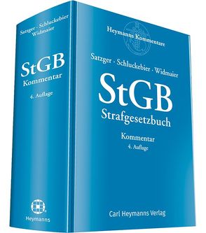 StGB Kommentar zum Strafgesetzbuch von Satzger,  Helmut, Schluckebier,  Wilhelm, Widmaier,  Gunter