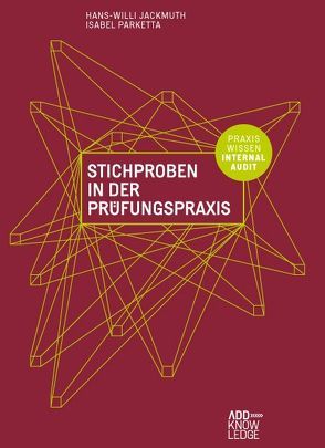 Stichproben in der Prüfungspraxis von Jackmuth,  Hans-Willi, Schindler,  Bernd