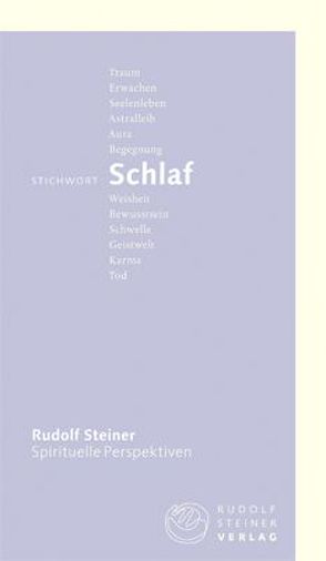 Stichwort Schlaf von Stauffer,  Hans, Steiner,  Rudolf