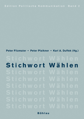 Stichwort Wählen von Babler,  Andreas, Dialer,  Doris, Duffek,  Karl A, Ebner,  Bernhard, Erasim,  Melanie, Filzmaier,  Peter, Gaisch,  Hannes, Hofinger,  Christoph, Lichtenberger,  Eva, Ogris,  Günther, Pegam,  Peter, Pfaffenhuemer,  Thomas, Plaikner,  Peter, Pointner,  Peter, Prajczer,  Markus, Sauer,  Hannes, Scherwitzl,  Andreas, Seidl,  Katharina, Siegl,  Alexandra, Stein,  Robert, Syrowatka,  Wolfgang, Thür,  Martin