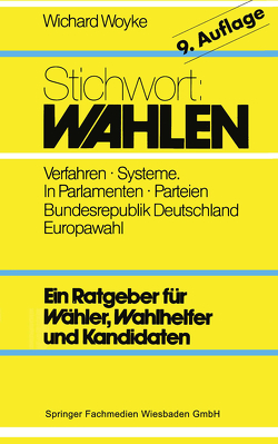 Stichwort: Wahlen von Woyke,  Wichard