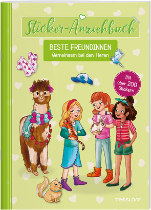 Sticker-Anziehbuch. Beste Freundinnen. Gemeinsam bei den Tieren. von Kühler,  Anna-Lena, Reindl,  Julia